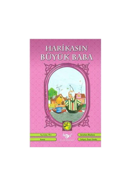 Harikasın Büyük Baba-Jaroslava Blazkova