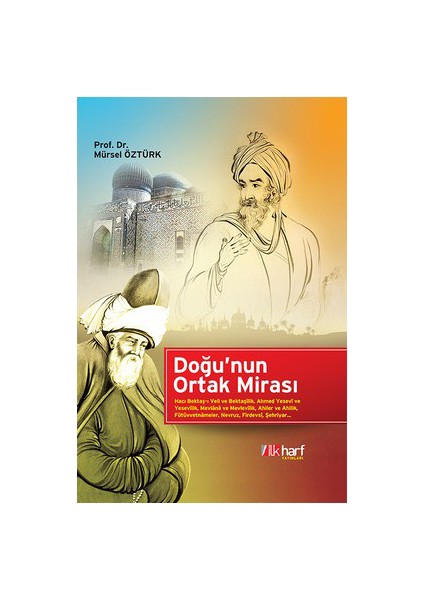 Doğu'Nun Ortak Mirası-Mürsel Öztürk