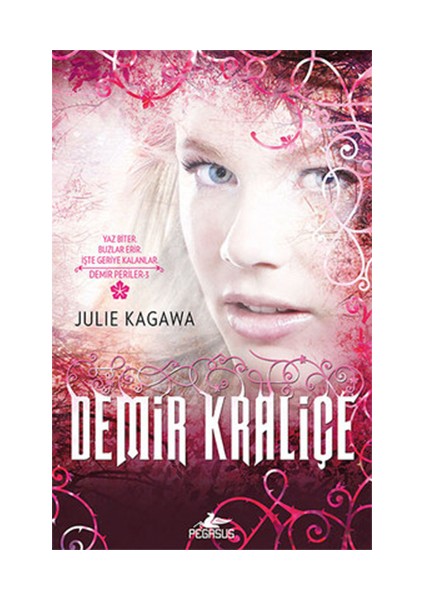 Demir Kraliçe - Julıe Kagawa