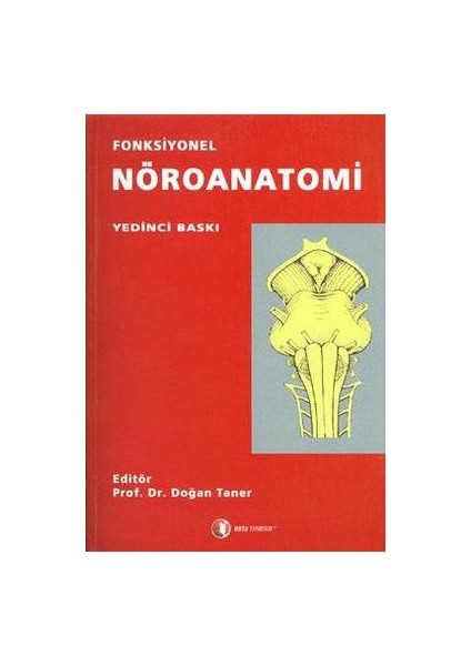 Fonksiyonel Nöroanatomi - Doğan Taner