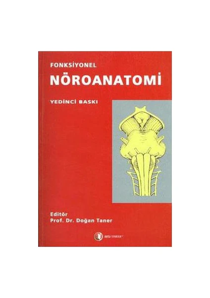 Fonksiyonel Nöroanatomi - Doğan Taner