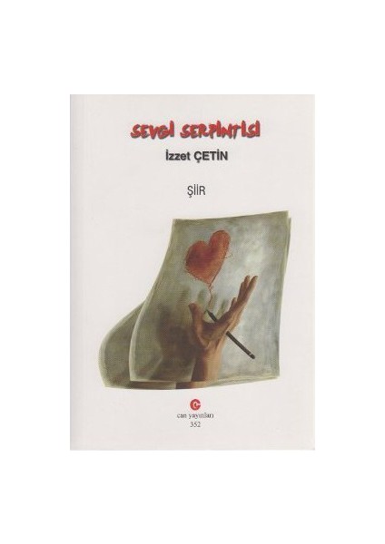 Sevgi Serpintisi-İzzet Çetin