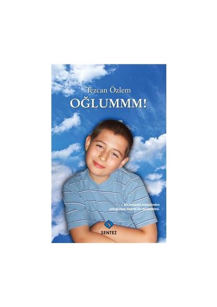 Oğlummm!-Tezcan Özlem