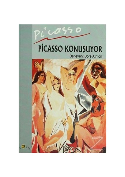 Picasso Konuşuyor-Derleme