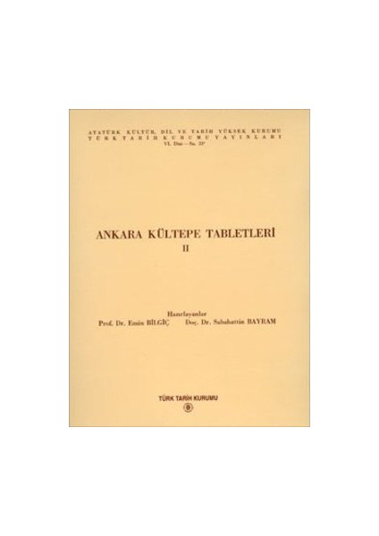 Ankara Kültepe Tabletleri 2-Emin Bilgiç