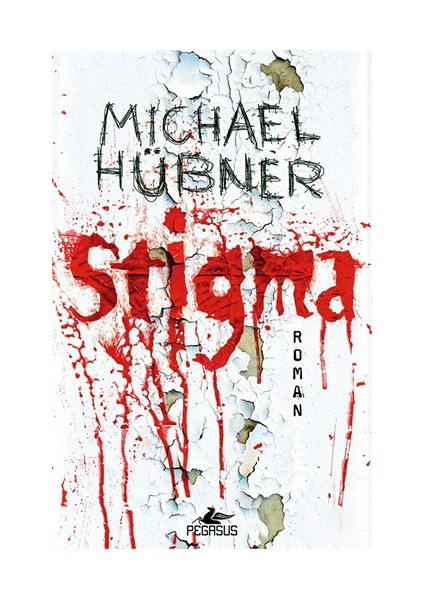 Stigma - Michael Hübner