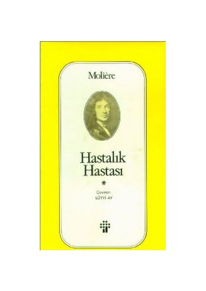 Hastalık Hastası-Jean-Baptiste Poquelin