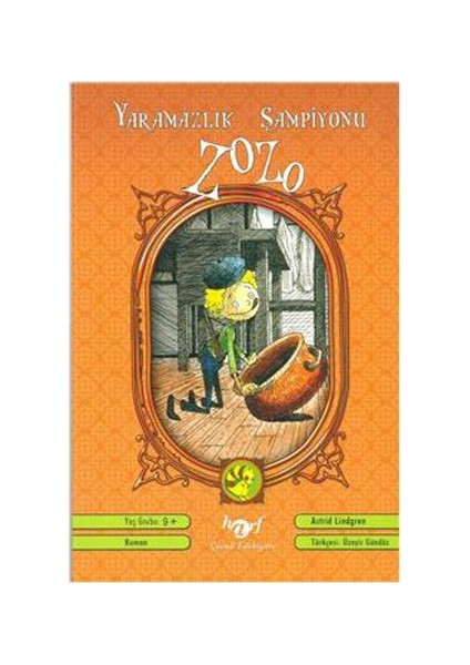 Yaramazlık Şampiyonu Zozo-Astrid Lindgren