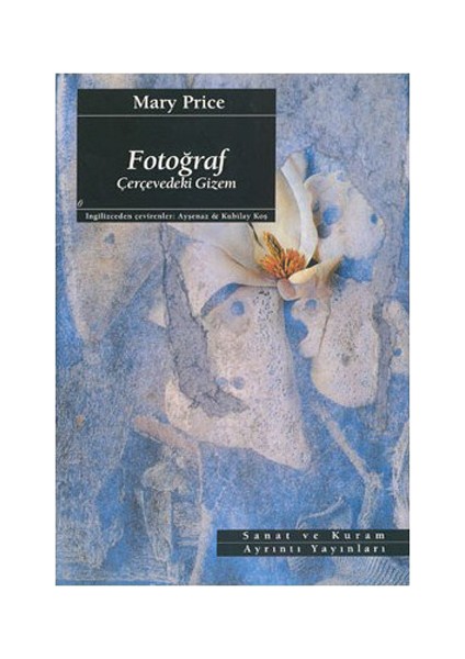 Fotoğraf: Çerçevedeki Gizem-Mary Price