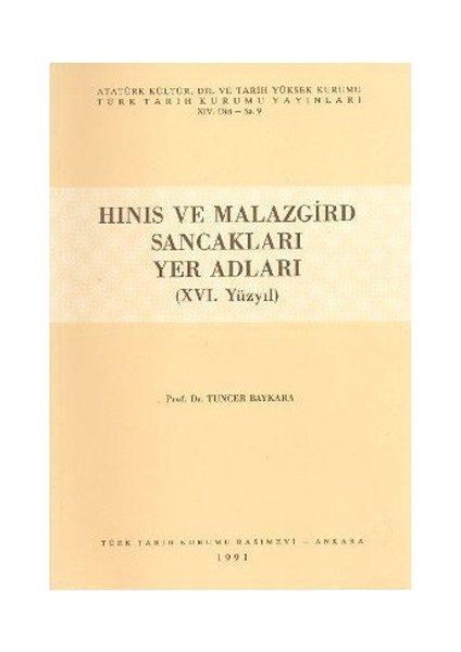 Hınıs Ve Malazgird Sancakları Yer Adları-Tuncer Baykara