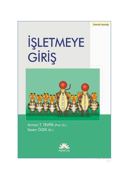 İşletmeye Giriş - Arman T. Tevfik