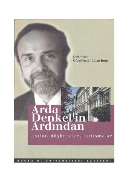 Arda Denkel'İn Ardından-Derleme