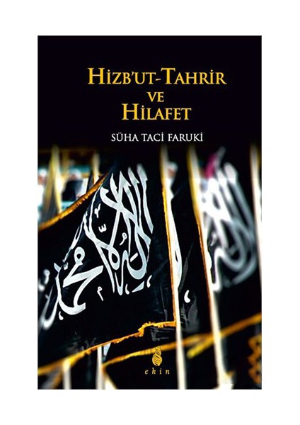 Hizbut Tahrir Ve Hilafet-Süha Taci Faruki