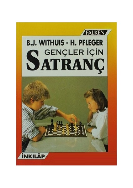 Gençler İçin Satranç-Helmut Pfleger