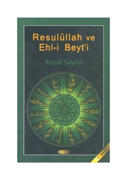 Resulullah Ve Ehl-İ Beyt'İ-Raşit Sayılır