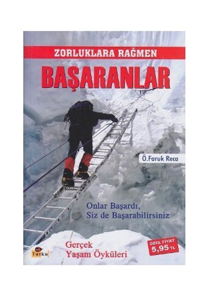 Zorluklara Rağmen Başaranlar-Ömer Faruk Reca