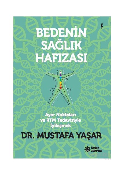 Bedenin Sağlık Hafızası - Mustafa Yaşar