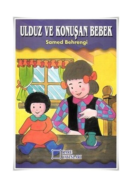 Ulduz Ve Konuşan Bebek-Samed Behrengi