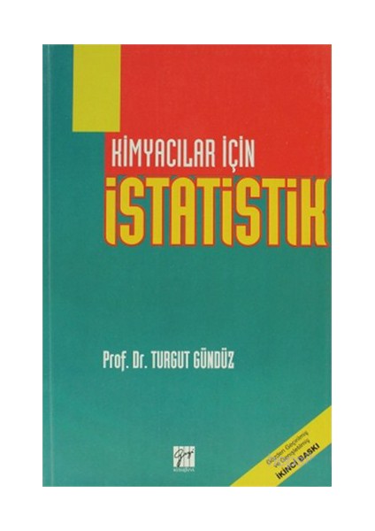 Kimyacılar İçin İstatistik-Turgut Gündüz