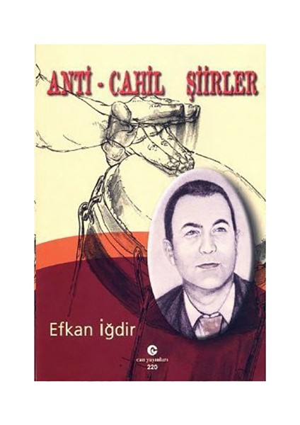 Anti - Cahil Şiirler - Efkan İğdir