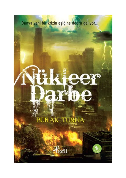 Nükleer Darbe - Burak Turna