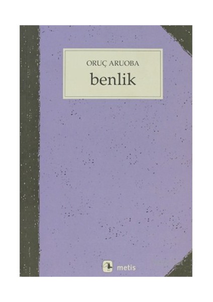 Benlik-Oruç Aruoba