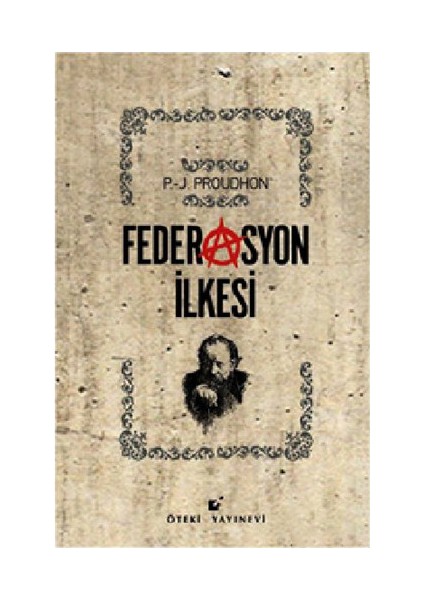 Federasyon İlkesi-Pierre-Joseph Proudhon