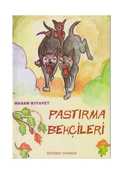 Pastırma Bekçileri-Hasan Kıyafet