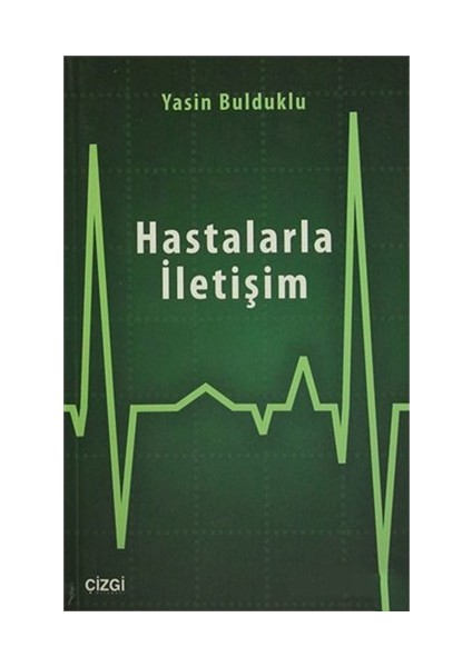 Hastalarla İletişim-Yasin Bulduklu