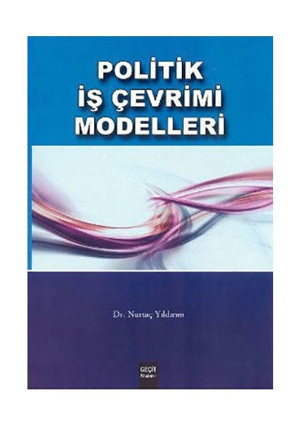 Politik İş Çevrimi Modelleri