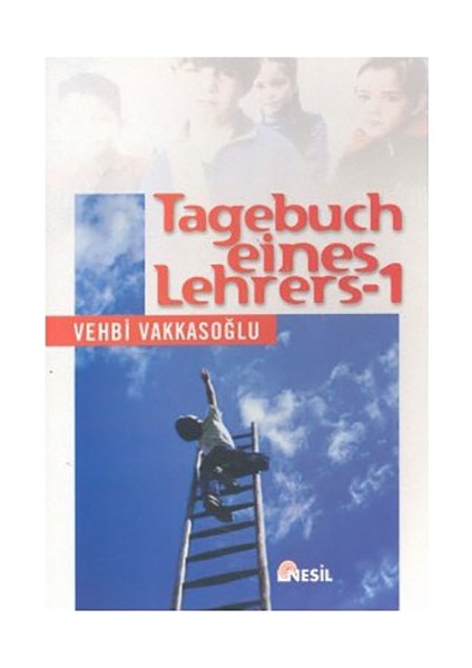 Tagebuch Eines Lehrers 1 - Vehbi Vakkasoğlu