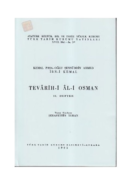 Tevarih-İ Al-İ Osman - 2. Defter-İbn Kemal
