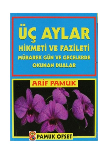 Üç Aylar Hikmeti Ve Fazileti (Üç Aylar-001/P14)