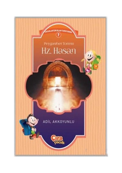 Peygamber Torunu Hz. Hasan-Adil Akkoyunlu