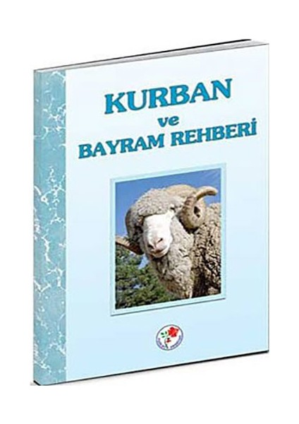 Kurban Ve Bayram Rehberi-Mehmed Hulusi