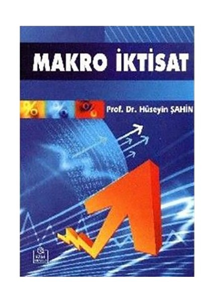 Makro İktisat-Hüseyin Şahin