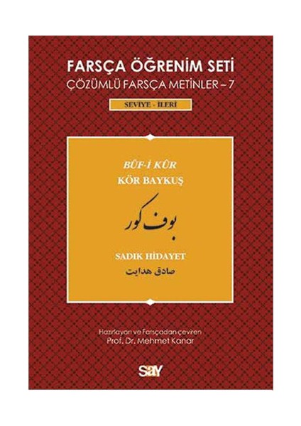 Farsça Öğrenim Seti 7 ( Seviye İleri )-Sâdık Hidayet