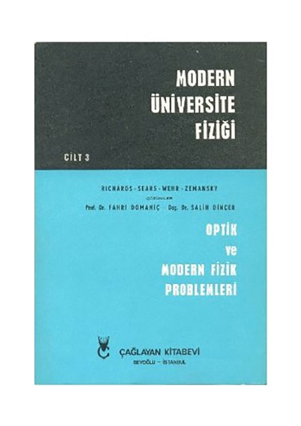 Modern Üniversite Fiziği Cilt: 3-Francis W. Sears