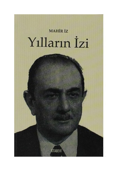 Yılların İzi-Mahir İz