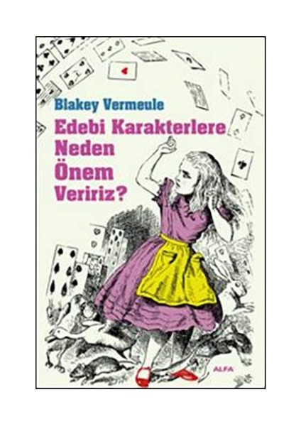 Edebi Karakterlere Neden Önem Veririz? - Blakey Vermeule