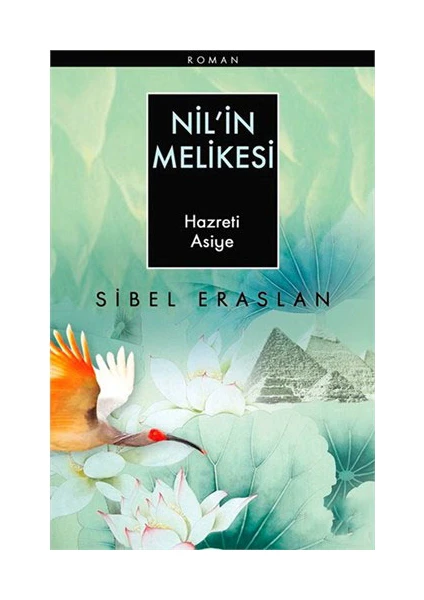 Nil’in Melikesi - Sibel Eraslan