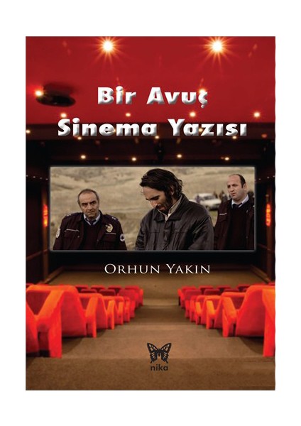 Bir Avuç Sinema Yazısı-Orhun Yakın