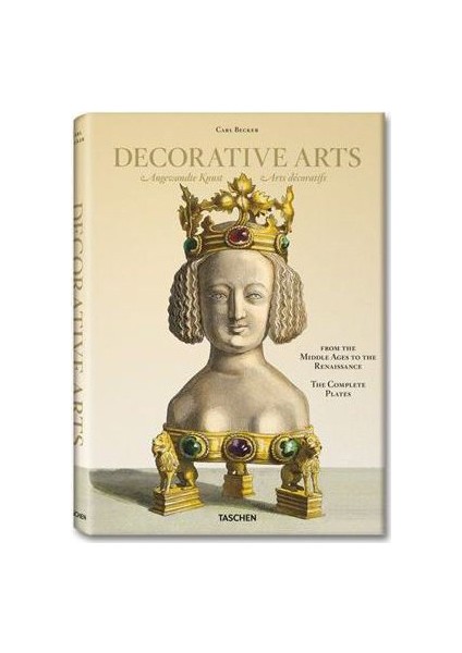 Becker. Decorative Arts From The Middle Ages To The Renaissance-Carsten-Peter Warncke