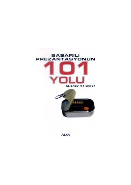 Başarılı Prezantasyonun 101 Yolu-Elizabeth Tierney