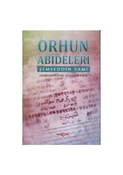 Orhun Abideleri-Şemseddin Sami