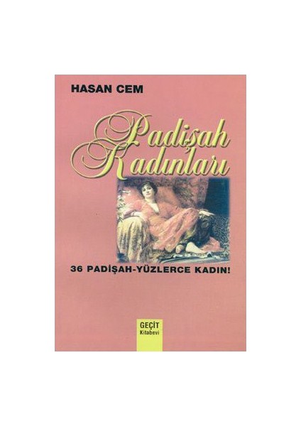 Padişah Kadınları