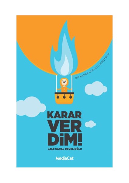 Karar Verdim!-Lale Saral Develioğlu