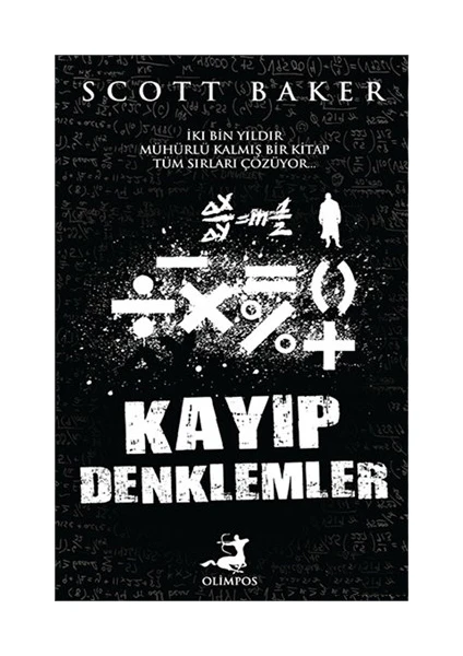 Kayıp Denklemler - Scott Baker