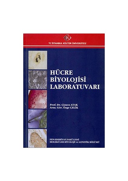 Hücre Biyolojisi Laboratuvarı-Çimen Atak