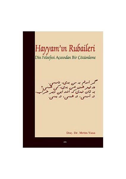 Hayyam'In Rubaileri-Metin Yasa